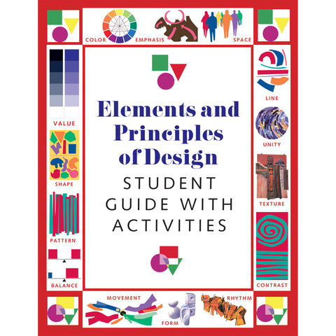 Elements And Principles Of Designs Students Guide With Activities