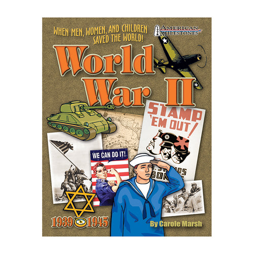 When Men, Women, And Children Saved The World!: World War Ii