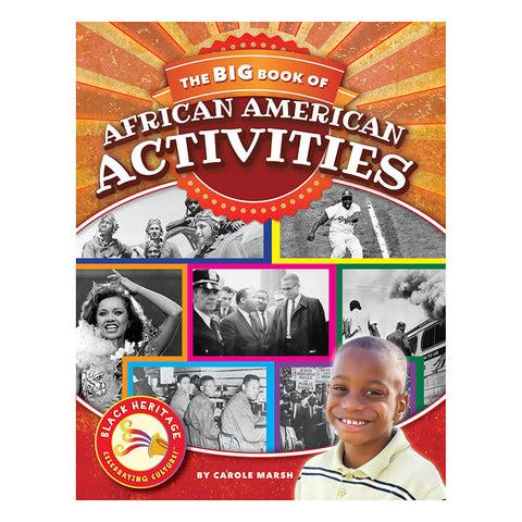 Black Heritage, The Big Book Of African American Activities