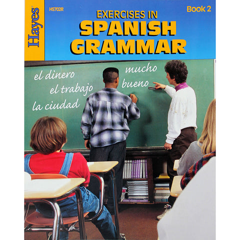 Exercises In Spanish Grammar - Book 2