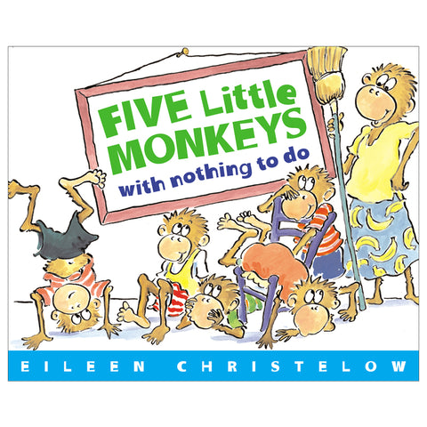 Five Little Monkeys With Nothing To Do