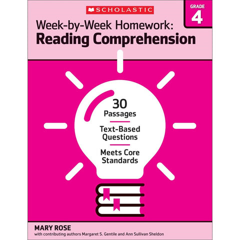 Week-By-Week Homework: Reading Comprehension Grade 4