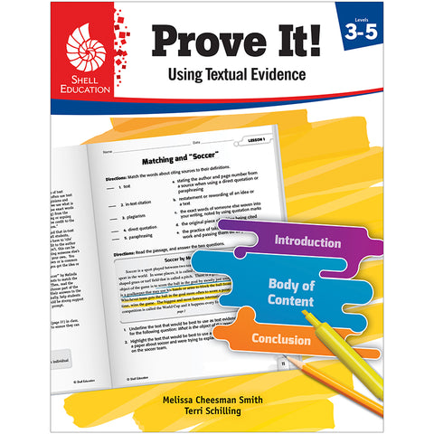 Prove It! Using Textual Evidence, Levels 3-5