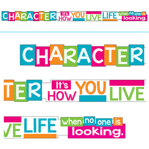 Character It'S How You Live... Banners, 10 Ft.