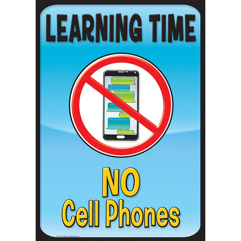 Learning Time, No Cell Phones Positive Poster