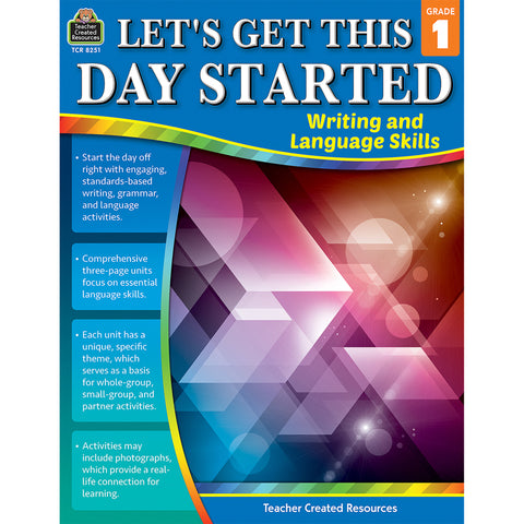 Let™S Get This Day Started: Writing And Language Skills Grade 1