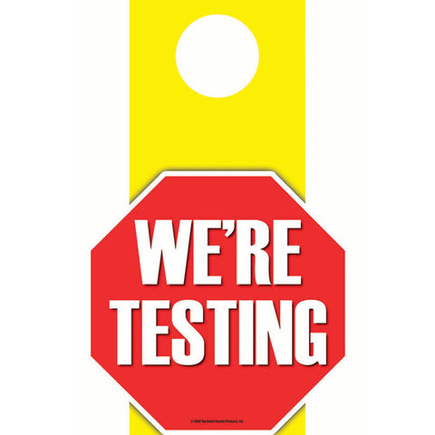 We™Re Testing Die-Cut Door Hanger