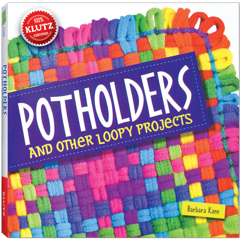 Potholders And Other Loopy Projects Book Kit