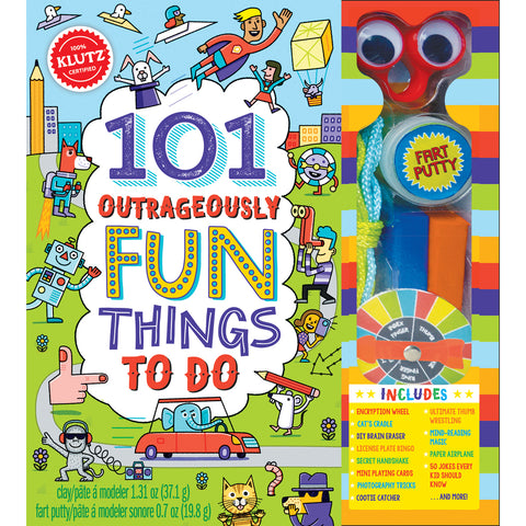101 Outrageously Fun Things To Do Kit