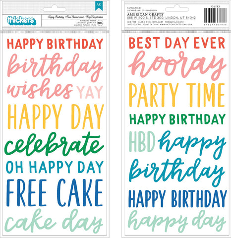 Happy Cake Day Thickers Stickers 5.5"X11" 104/Pkg