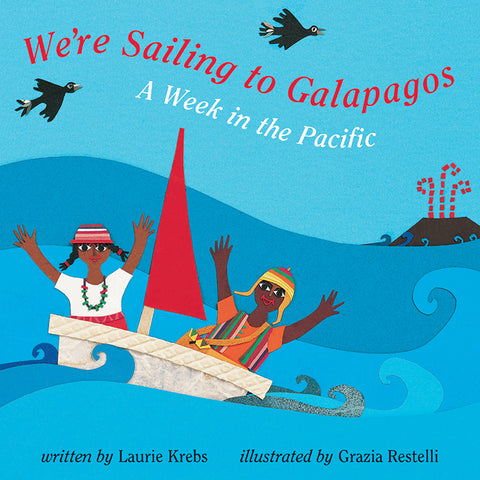 We™Re Sailing To Galapagos: A Week In The Pacific