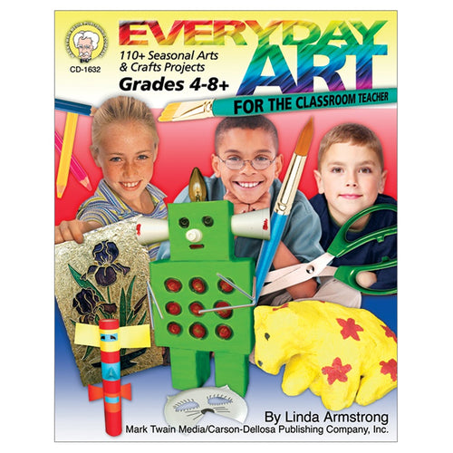 Everyday Art For The Classroom Teacher Resource Book