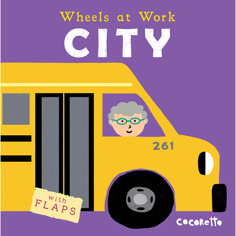 Wheels At Work Board Book, City