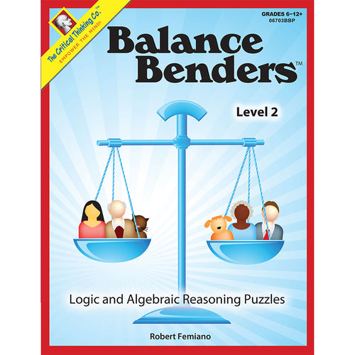 Balance Benders, Grades 6-12+