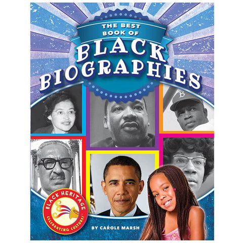 Black Heritage: Celebrating Culture!&bdquo;&cent;, Best Book Of Black Biographies