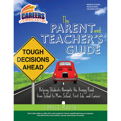 Careers Curriculum, Parent And Teacher'S Guide