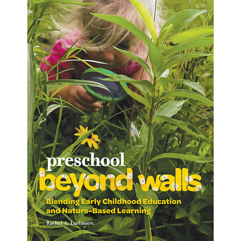 Preschool Beyond Walls: Blending Early Childhood Education And Nature-Based Learning