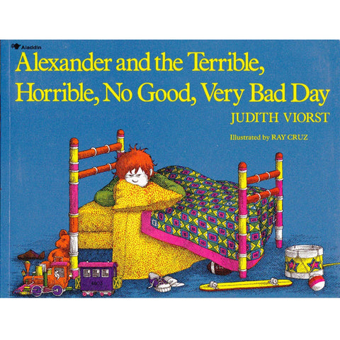 Alexander And The Terrible, Horrible, No Good, Very Bad Day Book