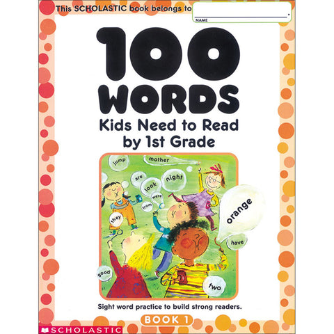 100 Words Kids Need To Read By 1St Grade