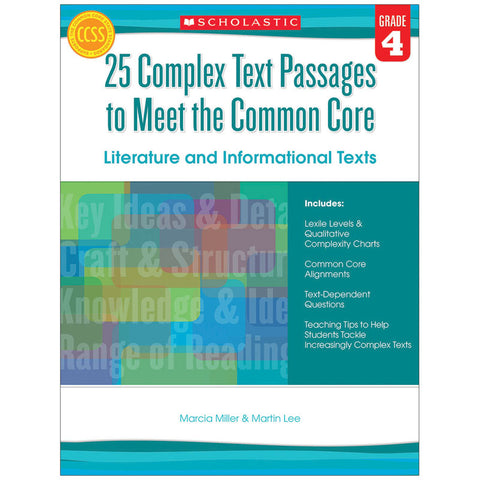 25 Complex Text Passages To Meet The Common Core: Literature And Informational Texts: Gr. 4