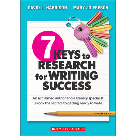 7 Keys To Research For Writing Success