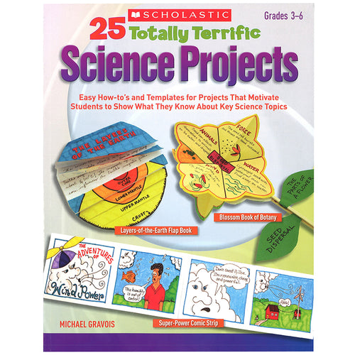 25 Totally Terrific Science Projects