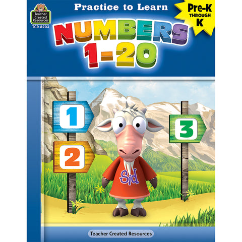 Practice To Learn: Numbers 1“20 Grades Prek“K