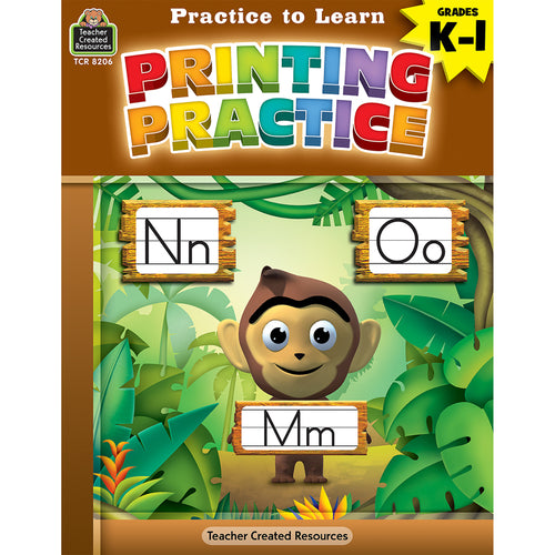 Practice To Learn: Printing Practice Grades K“1
