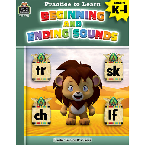 Practice To Learn: Beginning And Ending Sounds Grades K“1