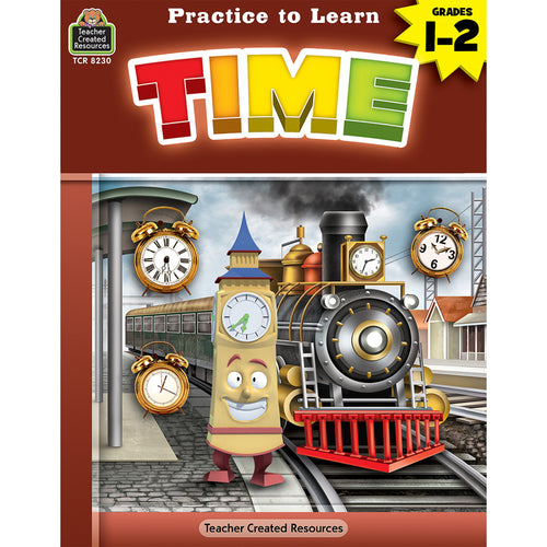 Practice To Learn: Time Grades 1“2